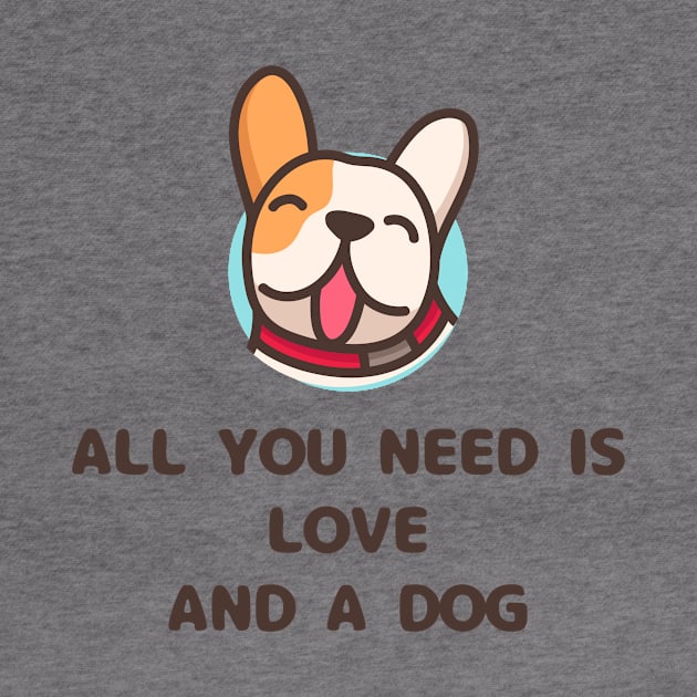 all you need is love and a dog by Corazzon